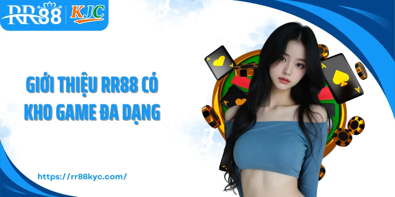Giới thiệu RR88 có kho game đa dạng